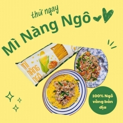 MÌ NÀNG NGÔ - Mì Nàng Ngô - Mì Làm Từ Ngô - Giải Pháp Ăn Uống Lành Mạnh Cho Mọi Gia Đình