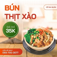 Quán Cô Na - Bún Thịt Xào, Bún Nước Tương, Bún Nem Nướng