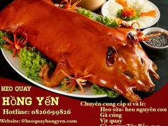 Heo Sữa Quay Giá Rẻ, Heo Quay Nguyên Con Giá Rẻ, Heo Quay Giá Rẻ Giao Hàng Tận Nơi